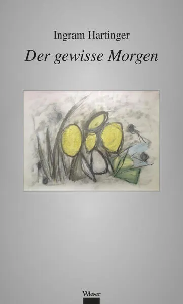 Der gewisse Morgen