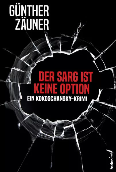 Der Sarg ist keine Option