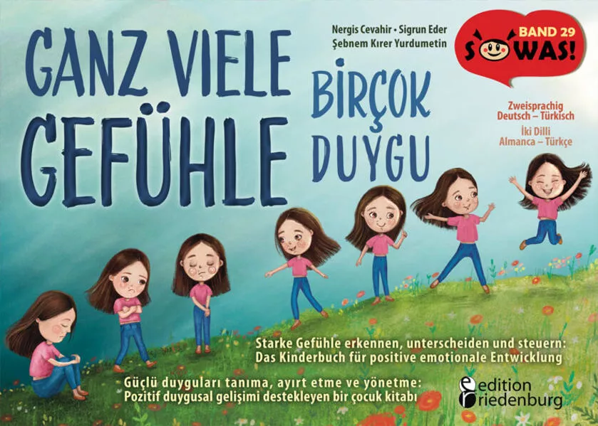 Ganz viele Gefühle - Starke Gefühle erkennen, unterscheiden und steuern | Birçok Duygu - Güçlü duyguları tanıma, ayırt etme ve yönetme