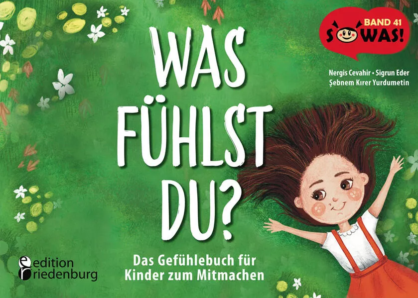 Cover: Was fühlst du? Das Gefühlebuch für Kinder zum Mitmachen
