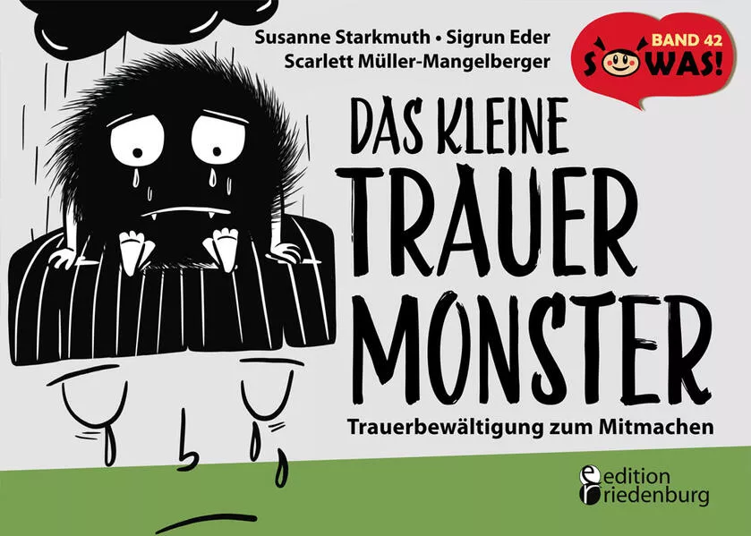 Cover: Das kleine Trauermonster - Trauerbewältigung zum Mitmachen