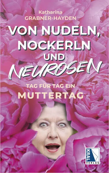 Von Nudeln, Nockerln und Neurosen