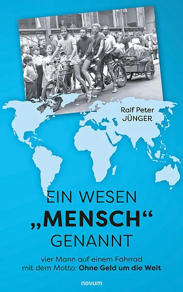 Ein Wesen „Mensch" genannt