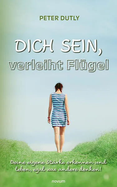 DICH SEIN, verleiht Flügel