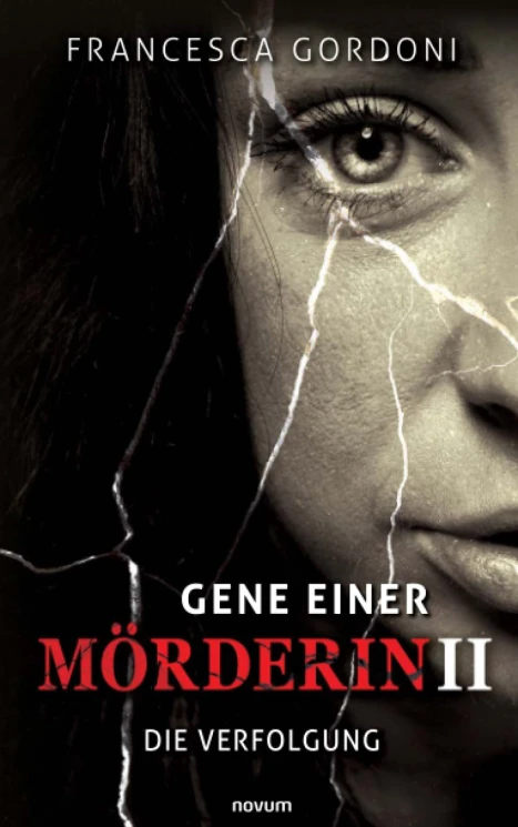 Gene einer Mörderin II