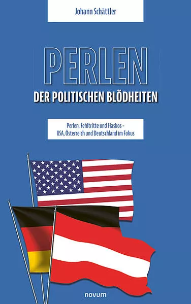 Perlen der politischen Blödheiten