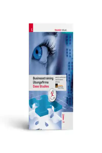 Businesstraining, Projektmanagement, Übungsfirma und Case Studies V HAK E-Book Solo