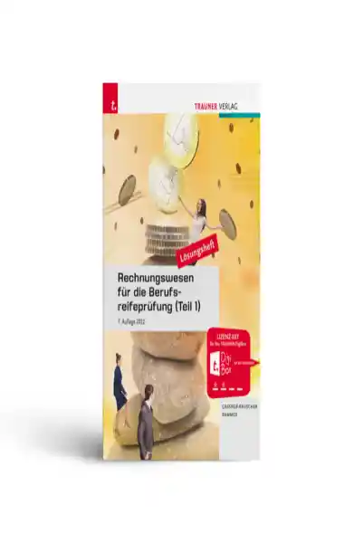 Rechnungswesen für die Berufsreifeprüfung (Teil 1) Lösungsheft E-Book