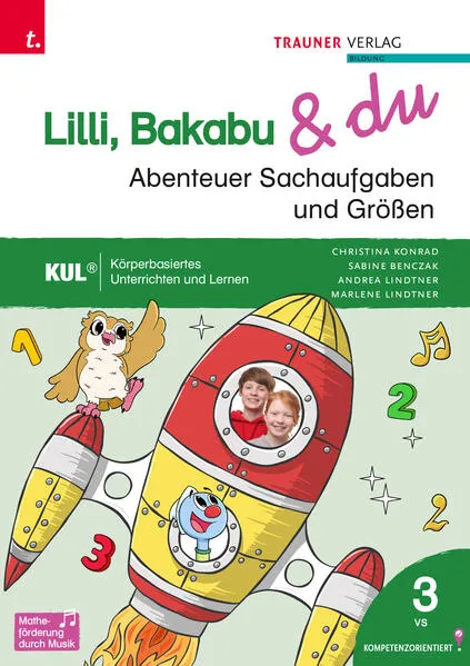 Lilli, Bakabu & du - Abenteuer Sachaufgaben und Größen 3