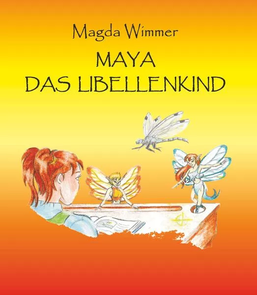 Maya - das Libellenkind