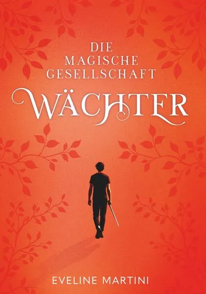 Die magische Gesellschaft - Wächter