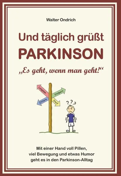 Und täglich grüßt PARKINSON