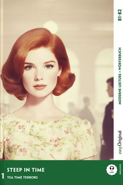 Steep in Time - Englische Krimi-Lektüre B1-B2