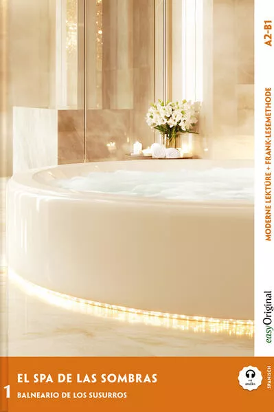 El Spa de las Sombras - Spanische Krimi-Lektüre A2-B1