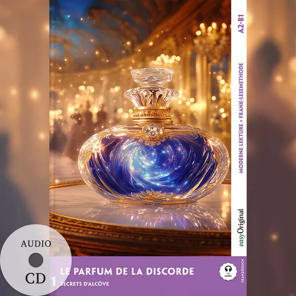 Cover: Le Parfum de la discorde - Französische Krimi-Lektüre A2-B1 (+ Audio-CD)