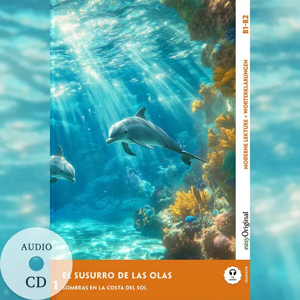 El Susurro de las Olas - Spanische Krimi-Lektüre B1-B2 (+ Audio-CD)