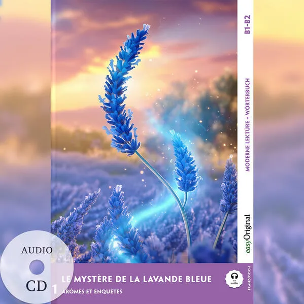 Le Mystère de la Lavande Bleue - Französische Krimi-Lektüre B1-B2 (+ Audio-CD)