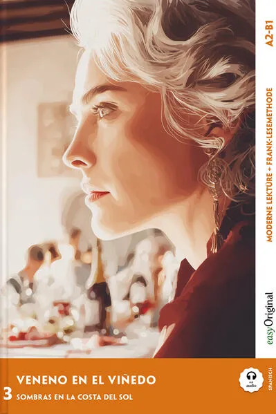 Cover: Veneno en el viñedo - Spanische Krimi-Lektüre A2-B1 (+ Audio-Online)