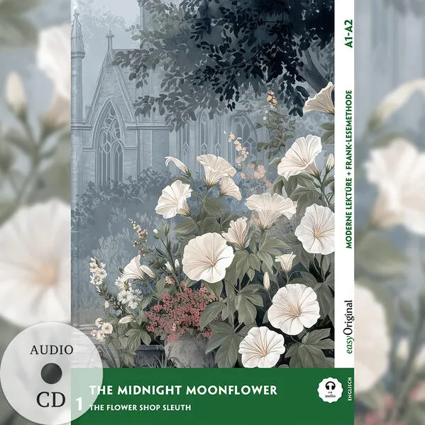 The Midnight Moonflower - Englische Krimi-Lektüre A1-A2 (+ Audio-CD)
