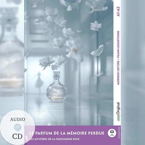 Cover: Le parfum de la mémoire perdue - Französische Krimi-Lektüre A1-A2 (+ Audio-CD)