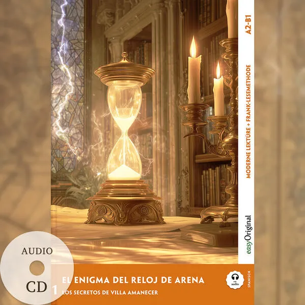 Cover: El Enigma del Reloj de Arena - Spanische Krimi-Lektüre A2-B1 (+ Audio-CD)