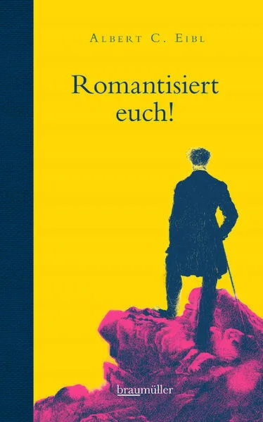 Romantisiert euch!