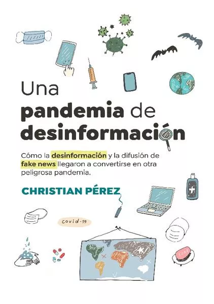 Una pandemia de desinformación