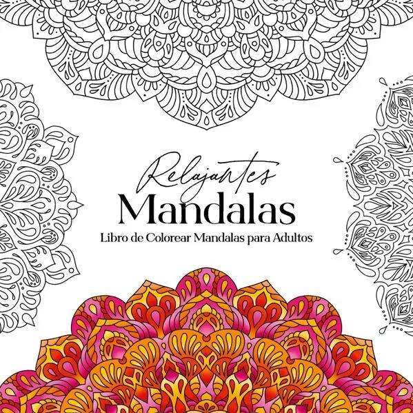 Relajantes Mandalas Libro de Colorear Mandalas para Adultos