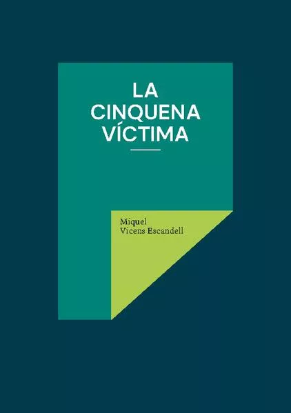 La cinquena víctima