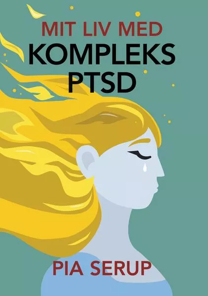 Mit liv med kompleks PTSD
