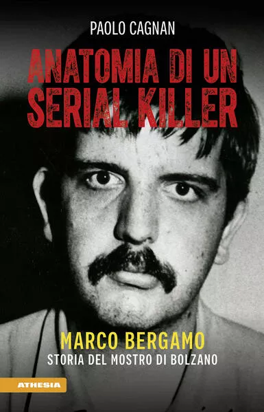 Anatomia di un serial killer