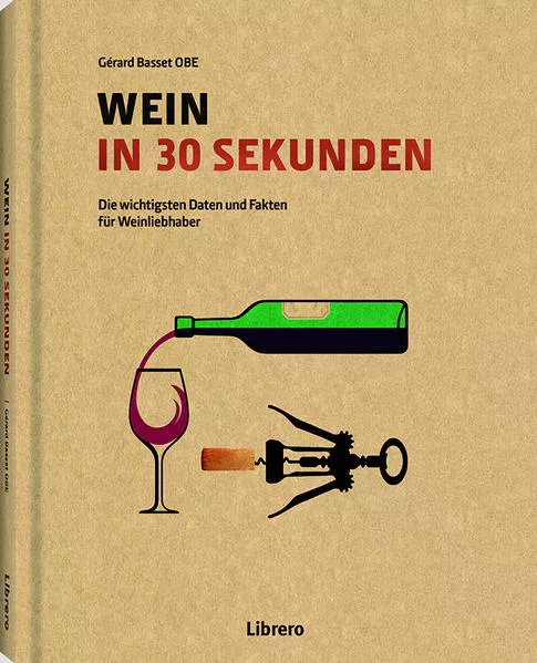 Cover: Wein in 30 Sekunden