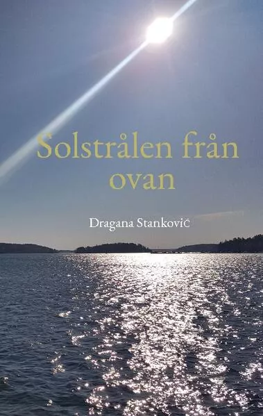 SolstrÄlen frÄn ovan
