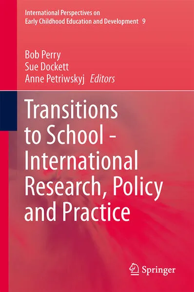 Transitions to School - International Research, Policy and Practice