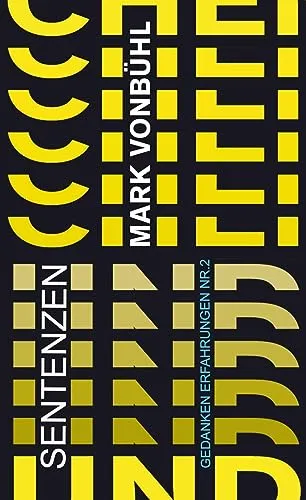 SENTENZEN: GEDANKEN ERFAHRUNGEN NR.2