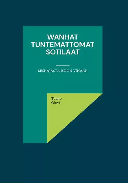Wanhat tuntemattomat sotilaat