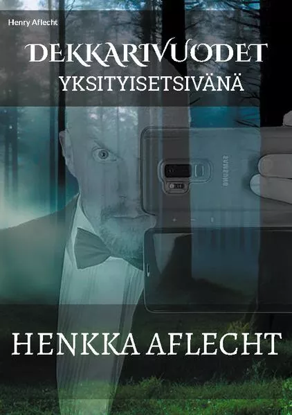 Henkka Aflecht - Dekkarivuodet 2