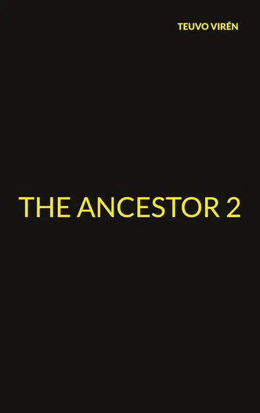 The Ancestor 2