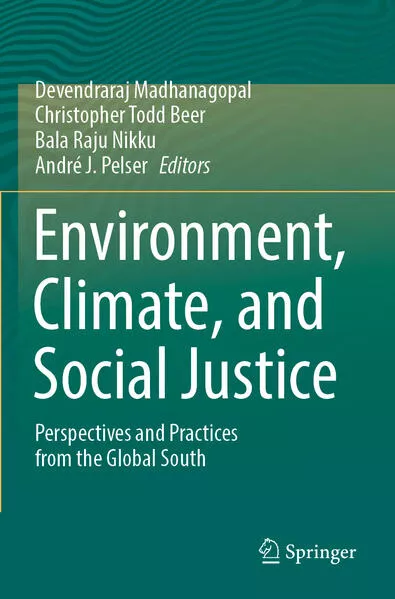 Environment, Climate, and Social Justice