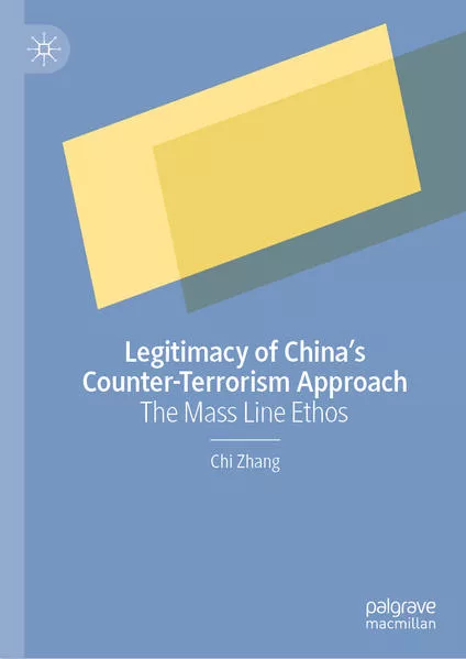 Legitimacy of China’s Counter-Terrorism Approach