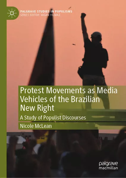 Protest Movements as Media Vehicles of the Brazilian New Right