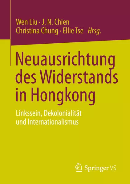 Neuausrichtung des Widerstands in Hongkong
