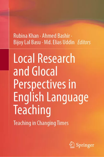 Local Research and Glocal Perspectives in English Language Teaching