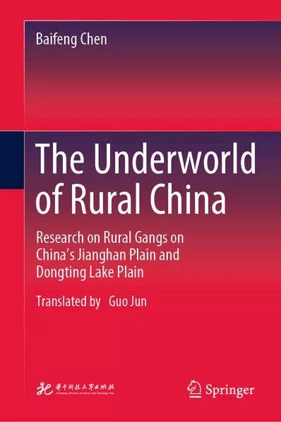 The Underworld of Rural China