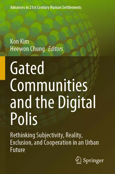 Cover: Gated Communities and the Digital Polis
