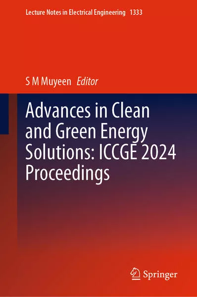 Cover: Advances in Clean and Green Energy Solutions: ICCGE 2024 Proceedings
