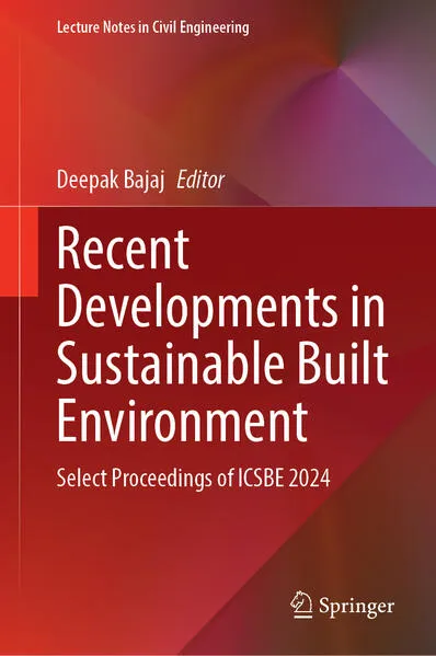 Recent Developments in Sustainable Built Environment
