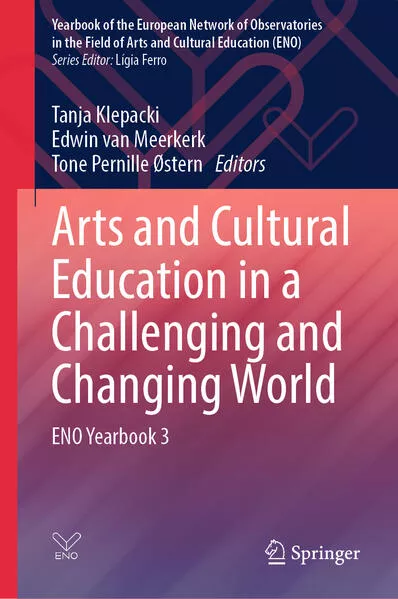 Cover: Arts and Cultural Education in a Challenging and Changing World