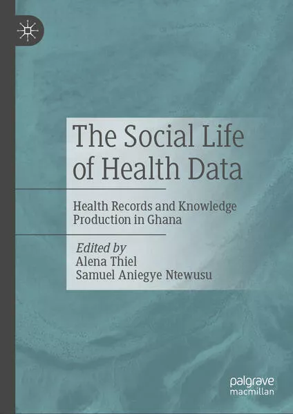 Cover: The Social Life of Health Data