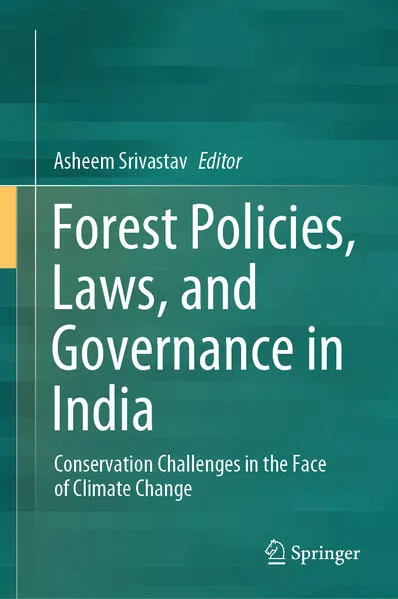 Cover: Forest Policies, Laws, and Governance in India